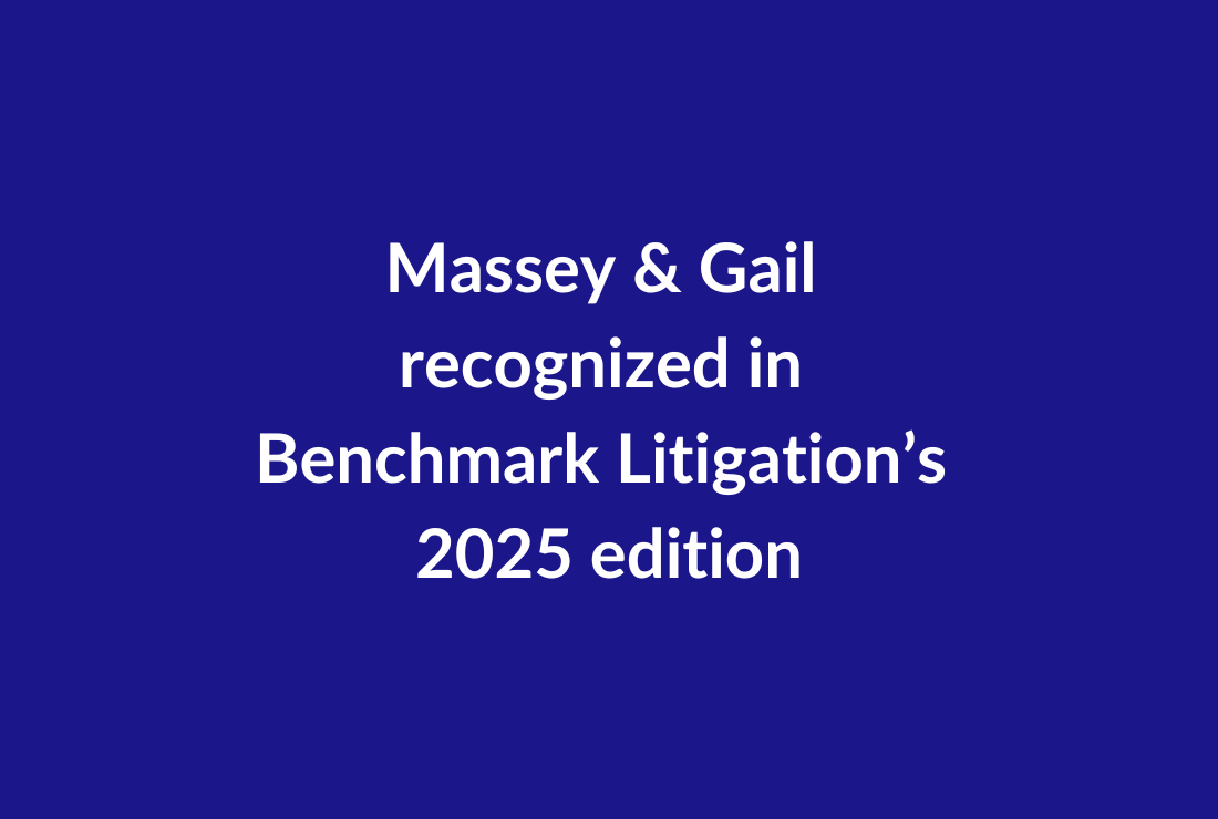 Massey & Gail recognized in Benchmark Litigation’s 2025 edition